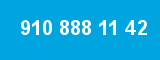 910 888 11 42